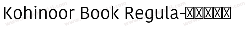 Kohinoor Book Regula字体转换